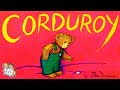 CORDUROY BY DON FREEMAN KIDS BOOKS READ ALOUD BEDTIME STORY