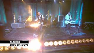 Placebo Live @ Canal+ -Loud Like Love - 2013 HD