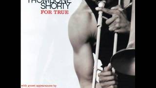 TROMBONE SHORTY -  Do to me feat