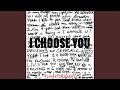 I Choose You (Live)