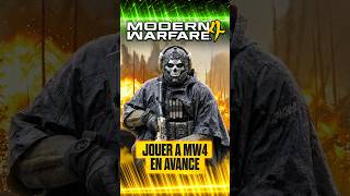 Vous Pouvez Jouer à MW4 en Avance!