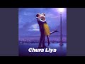 Chura Liya