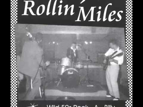 The Rollin' Miles - Unclass Woman