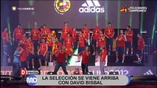DAVID BISBAL & CALI Y EL DANDEE NO HAY DOS SIN TRES / CON LA ROJA - CAMPEONES EUROCOPA 2012