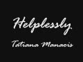 Tatiana Manaois - Helplessly [Karaoke] 