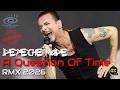 Depeche Mode – A Question Of Time (Remix 2026)