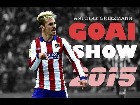 Antoine Griezmann ● Goal Show ● 2014 2015 HD