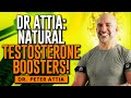 Dr Peter Attia Natural Ways To Increase Testosterone For Longevity Including Woman