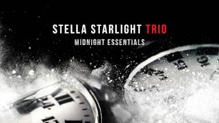 Stella Starlight Trio - Get The Party Started video