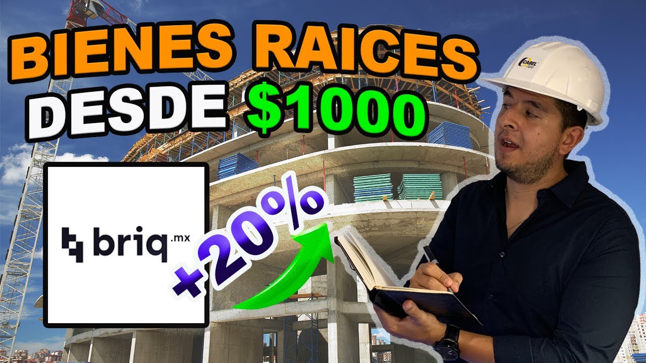 Cómo invertir en BIENES RAÍCES con Briq?? desde $1000 paso a paso