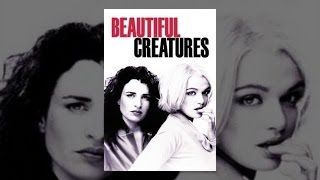 Beautiful Creatures