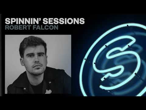Spinnin' Sessions 477 - Guest: Robert Falcon
