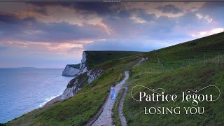 PATRICE JÉGOU • Losing You ( Randy Newman) • Official Music Video. Filmed at Durdle Door Broadchurch