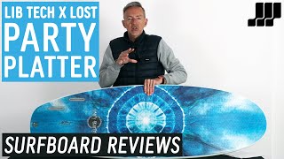 Lib Tech x Lost Party Platter Surfboard Review