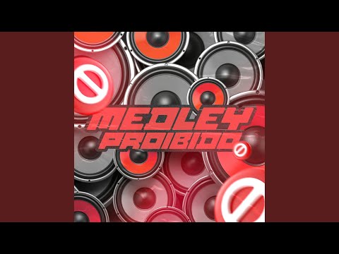Medley Proibido