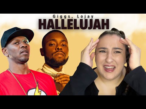 Giggs ft Lojay - Hallelujah / Just Vibes Reaction