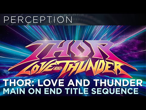 Marvel Studios' Thor: Love and Thunder - End Credits Main On End Title Sequence