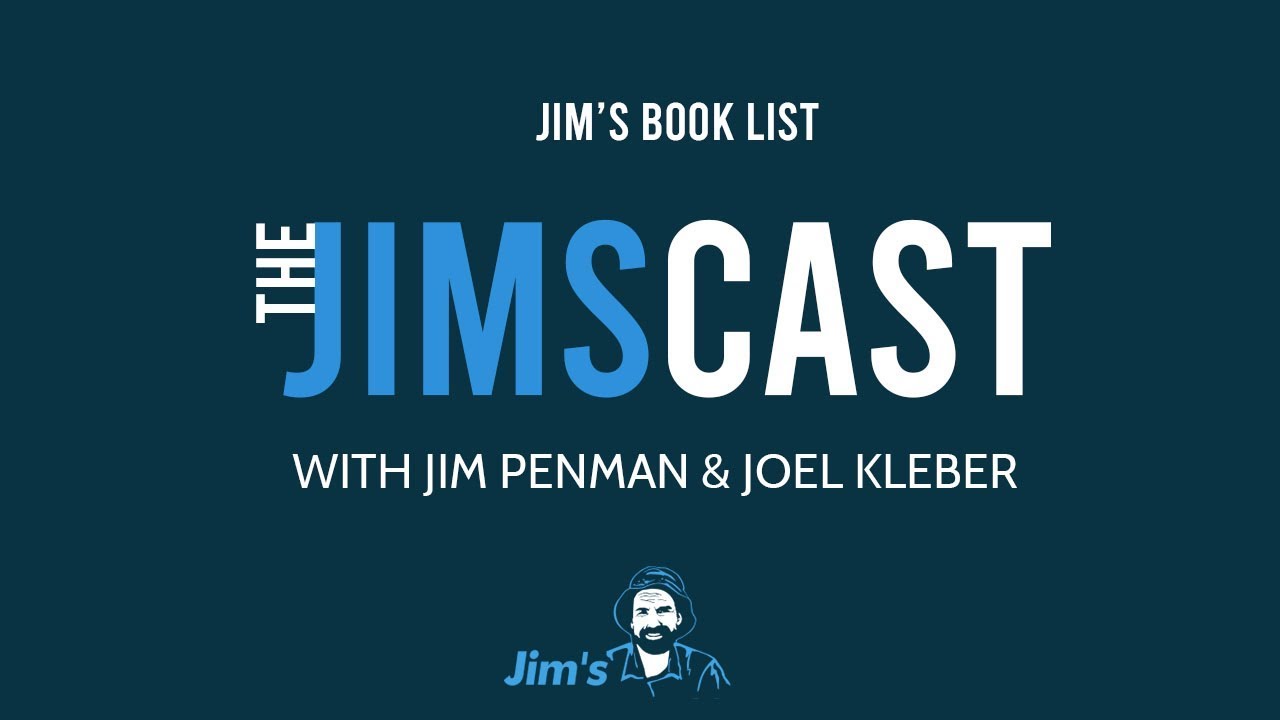 The JIMSCAST - Jim's Book List