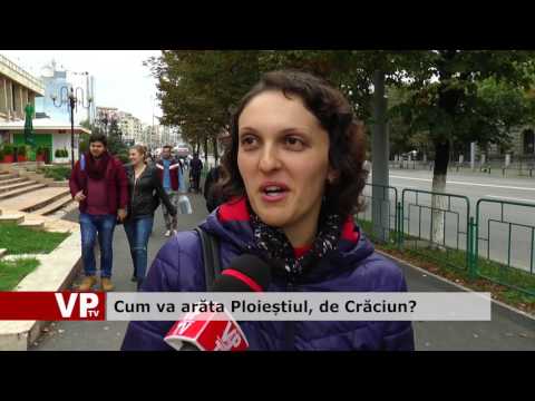 Cum va arăta Ploieștiul, de Crăciun?