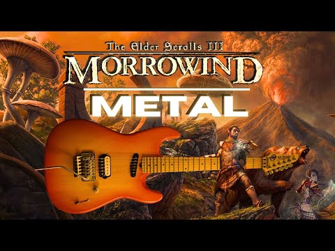 TES III: Morrowind Main Theme - Epic Metal Cover