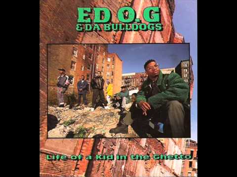 Edo G & Da Bulldogs - She Said It Was Great