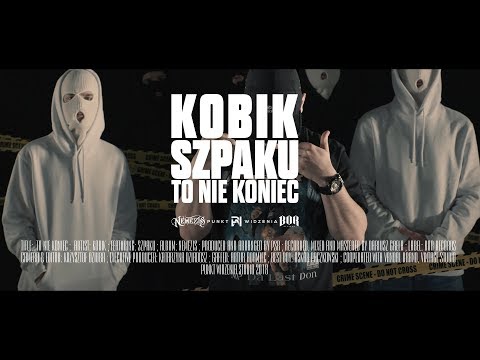 Kobik "To nie koniec" (ft. Szpaku) prod. PSR (NEMEZIS 2018)