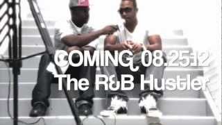 The R&amp;B Hustler MixTape Coming Soon - Ray Lavender
