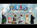 One Piece - Memories after 17 years Lyrics + English Translation | مترجمة