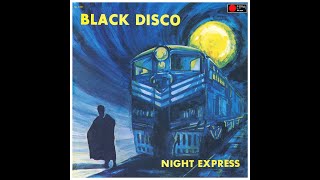 Black Disco - Night Express