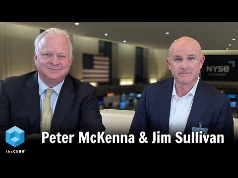 Peter McKenna & Jim Sullivan | theCUBE + NYSE Wired: AI Factories - Data Centers of the Future