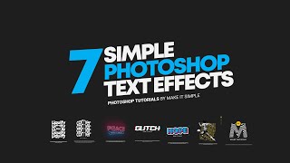 Photoshop Tutorial: 7 Simple Text effects for Beginners (Part 1)
