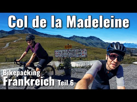 Tour de France feeling: Col de la Madeleine with a view of Mont Blanc | Bikepacking France | Part 6