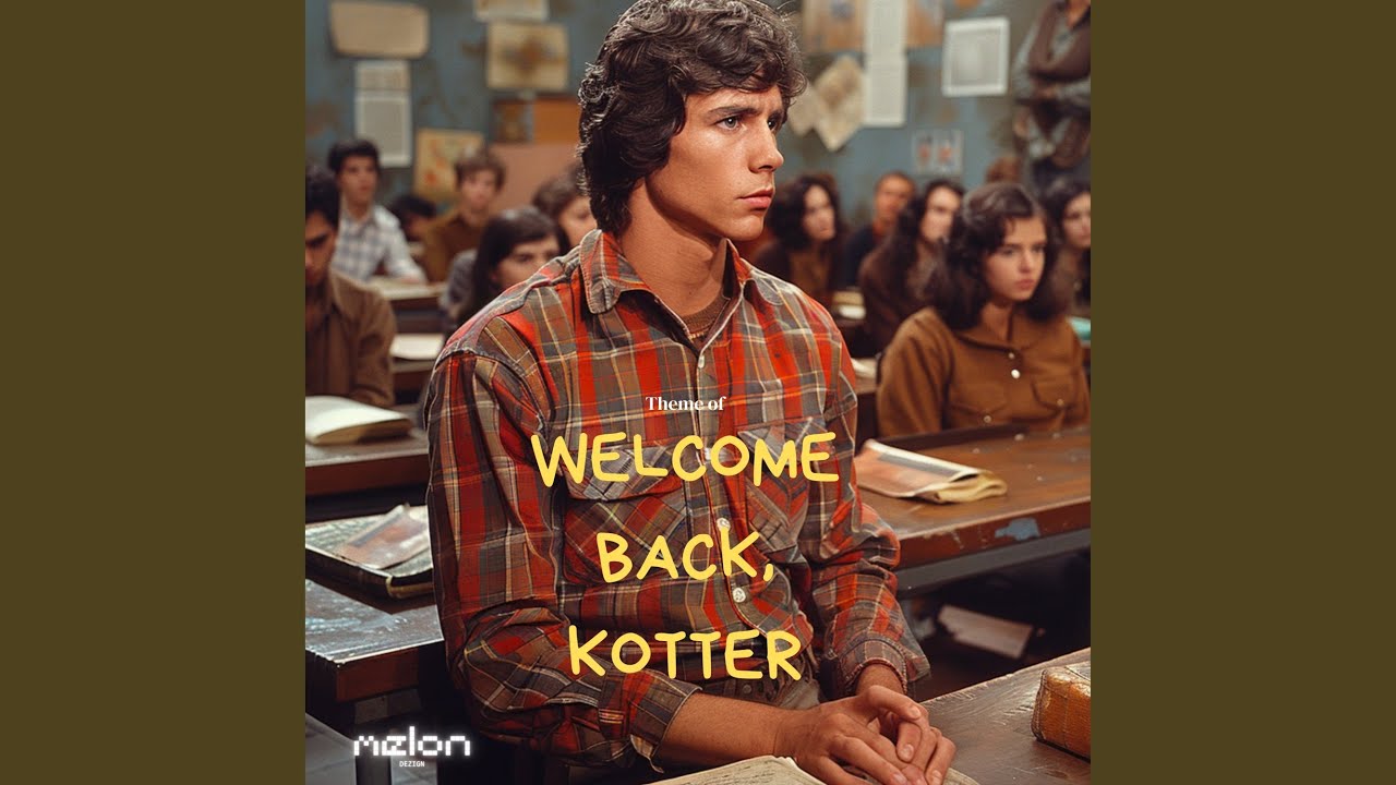 Welcome Back Kotter (TV Theme) (Theme From Welcome Back Kotter)