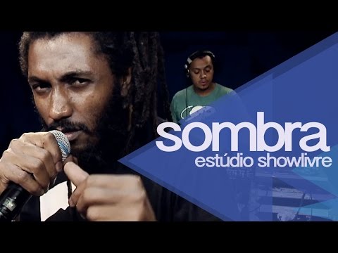 "Viajando na balada" - Sombra no Estúdio Showlivre 2014