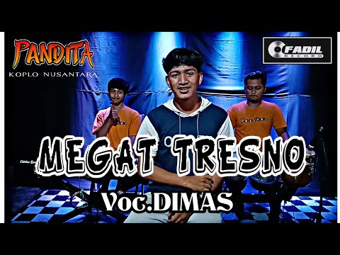 Megat Tresno - Dimas // PANDITA Jaranan Glerrrr