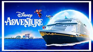 Disney Adventure Cruise Ship Tour & Review: The Ultimate Theme Park at Sea!