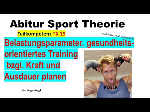 ABITUR 2026 SPORT THEORIE TK 19: Belastungsparameter, gesundheitsorientiertes Training planen etc.