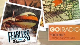 Go Radio - Go To Hell (Track 4)