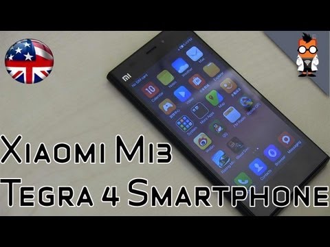 Xiaomi MI3 Hands On - Tegra 4 5-inch Android Smartphone