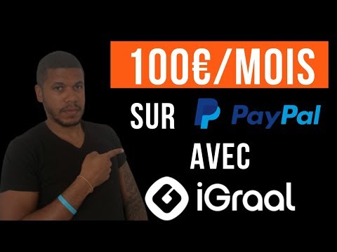 Gagner 100€/mois d' argent Paypal avec le site de cashback Igraal