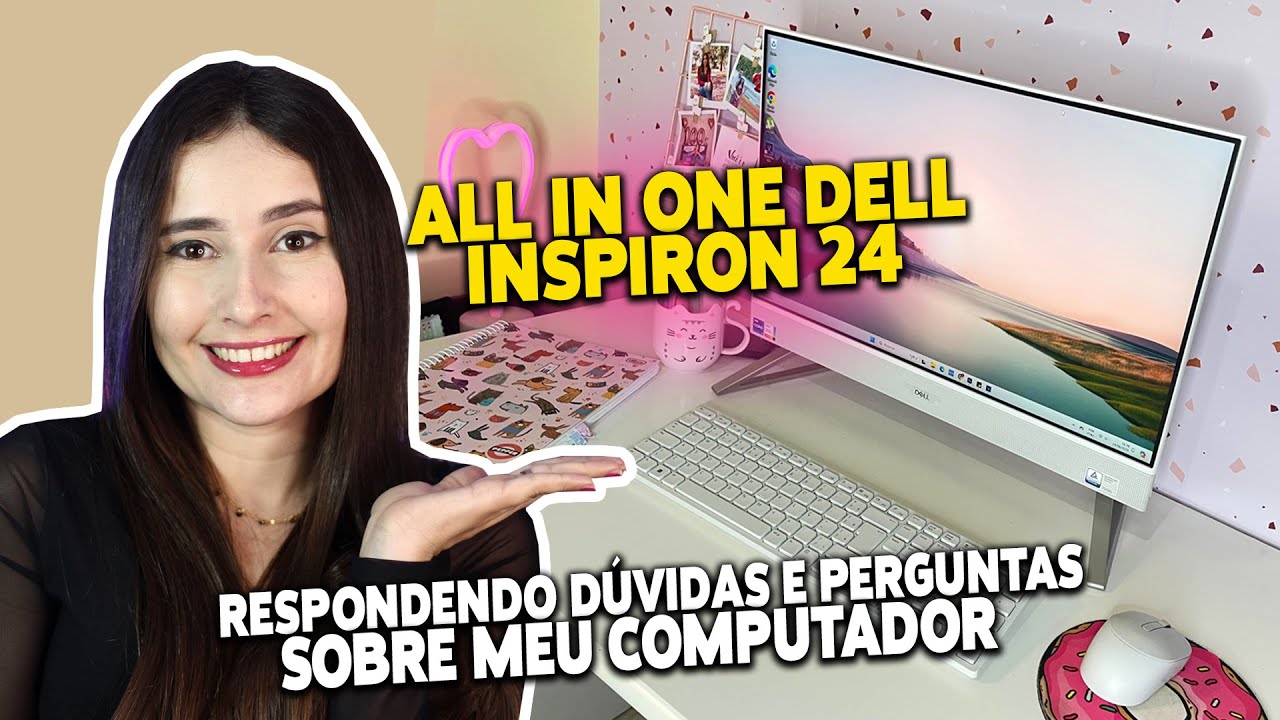 RESPONDENDO DÚVIDAS E PERGUNTAS sobre COMPUTADOR ALL IN ONE DELL INSPIRON 24.