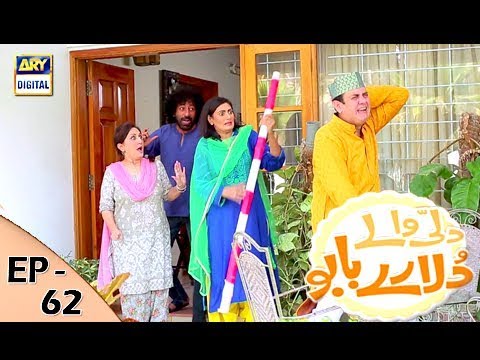 Dilli Walay Dularay Babu Episode 62 | ARY Digital