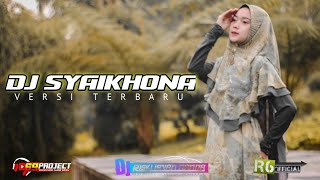 Download lagu Religi SYAIKHONA versi Baru Dj Riski Irvan Nanda 69 project X R6 mp3 Download lagu Religi SYAIKHONA versi Baru Dj Riski Irvan Nanda 69 project X R6 mp3