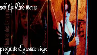 Throne Of Dark Immortals. Theatres des vampires. Subtítulos en español.