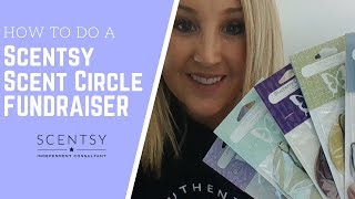 How to do a Scentsy Scent Circle Fundraiser