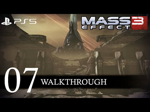 Mass Effect 3 Legendary Edition Remastered (Paragon) Walkthrough Part 7 No Commentary/Full Game PS5