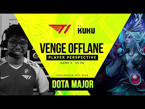 "T1 VS EG" VENGEFUL SPIRIT OFFLANE KUKU PLAYER PERSPECTIVE - FULL GAME 2 | DOTA MAJOR STOCKHOLM 2022