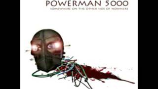 Powerman 5000 -  Show Me What You've Got   -  2009 [ New album ]