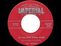 1957 HITS ARCHIVE: Let The Four Winds Blow - Roy Brown