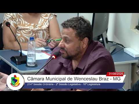 214ª Sessão Ordinária - 2ª Sessão Legislativa - 16ª Legislatura  do dia 31-08-2026